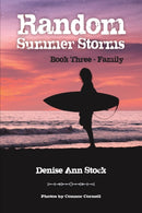 Random Summer Storms : Book Three - Family-9781952269479