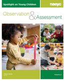 Spotlight on Young Children: Observation and Assessment, Volume 2-9781952331251