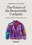 The Responsbile Company : What We've Learned from Patagonia's First 50 Years-9781952338113