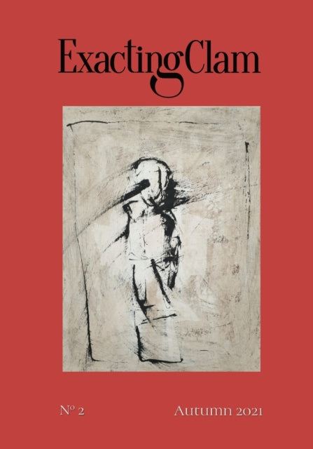 Exacting Clam No. 2 : Autumn 2021-9781952386213