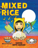 Mixed Rice : A Multicultural Tale of Food, Feelings, and Finding Home Together-9781952692949