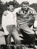 Co-op : Coal, Community, & House 52-9781952784026