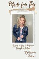 Made for This : Finding Purpose in the Pain and Triumph in the Trial-9781952884030