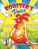 ROOSTER''S VOICE