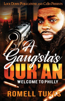 A Gangsta's Qur'an : Welcome to Philly-9781952936227