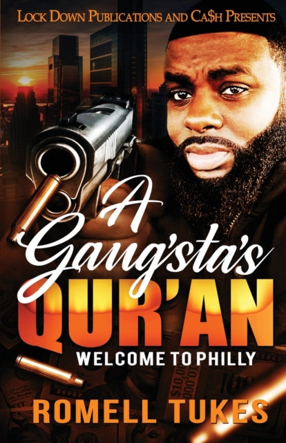 A Gangsta's Qur'an : Welcome to Philly-9781952936227