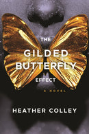 The Gilded Butterfly Effect-9781953103628