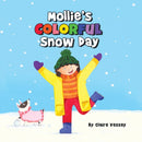 Mollie's Colorful Snow Day-9781953177599