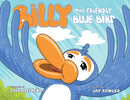 Billy the Friendly Blue Bird-9781953223289