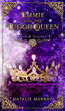 Emmie and the Tudor Queen-9781953238283