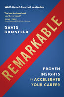 Remarkable : Proven Insights to Accelerate Your Career-9781953295637