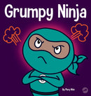 Grumpy Ninja : A Children's Book About Gratitude and Pespective-9781953399533