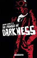 You Promised Me Darkness Vol. 1-9781953414120