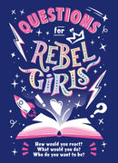 Questions for Rebel Girls-9781953424105