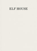 Elf House-9781953441119