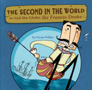 The Second in the World to Sail the Globe : Sir Francis Drake-9781953458346