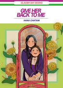 Give Her Back to Me
