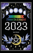 Planner for a Magical 2023 : Full Color-9781953660374