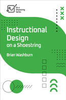 Instructional Design on a Shoestring-9781953946959