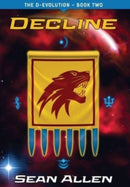 Decline : Odyssey of the Serum: Part One-9781953949066