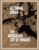 Becoming Urban : City of Nomads-9781954081062