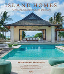 Island Homes : Casual Elegance in Design-9781954081611