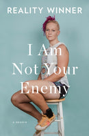 I Am Not Your Enemy : A Memoir-9781954118843