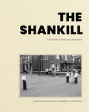 The Shankill : A Portrait of Pride and Resiliance-9781954119437