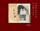 Family Amnesia : Chinese American Resilience-9781954119444