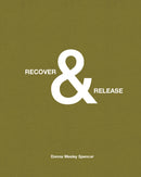 Recover and Release : Rescuing Native Wildlife-9781954119505