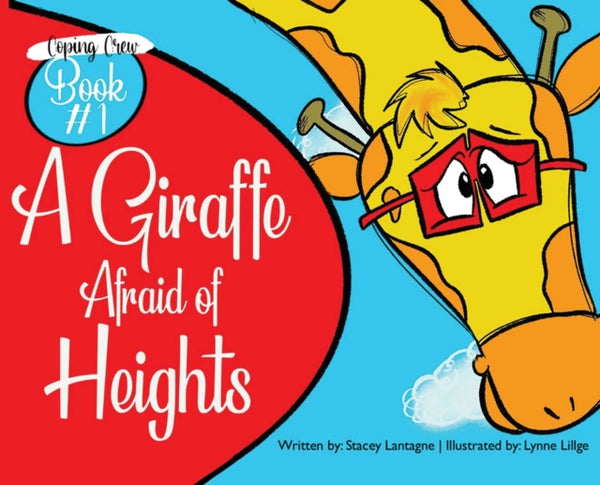 A Giraffe Afraid of Heights-9781954177246