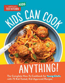 Kids Can Cook Anything!