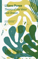 Theory of the Voice and Dream-9781954218338