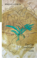 Earthly Conditions : Selected Poems-9781954218369