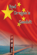 Red Dragon''s Gambit
