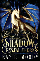 Shadow and Crystal Thorns-9781954335103