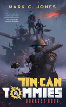 Tin Can Tommies : Darkest Hour-9781954412545