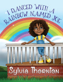 I Danced With A Rainbow Named Joe-9781954529106