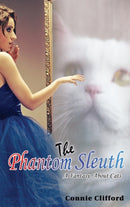 The Phantom Sleuth : A Fantasy About Cats-9781954673380