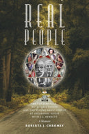 Real People : At the Pinnacle with Irmis Popoff and the Second Basic Course at Sherborne House with J.G. Bennett: A Memoir-9781954744707