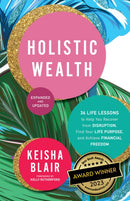 Holistic Wealth : The Art of Recovery from Disruption-9781954854369