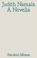 Judith Namala : A Novella-9781954939097