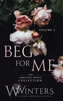 Beg For Me : Volume 2-9781954942165