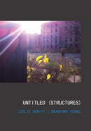 Leslie Hewitt and Bradford Young: Untitled (Structures)-9781954947009