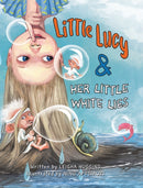 Little Lucy & Her Little White Lies-9781955151061