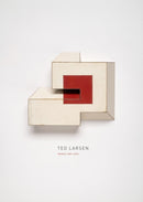 Ted Larsen: Works 2007-2023-9781955161305