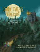Dark Tales for Kids : 6 Scary Tales for Young Minds-9781955560566