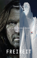 Freiheit : Freedom in the Mountains-9781955690966
