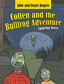Colten and the Bullfrog Adventure-9781955691567