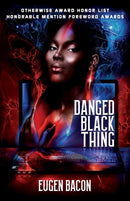 Danged Black Thing-9781955765114